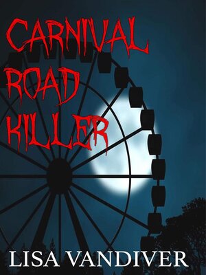 cover image of Carnival Road Killer